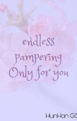 endless pampering only for you