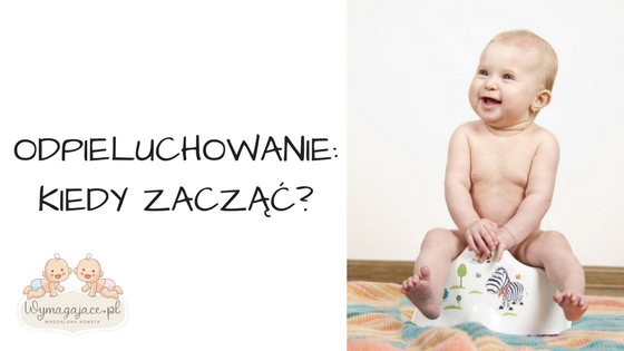 dziecko bez pieluchy zachowuje sie inaczej