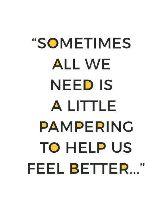 pampering quotes